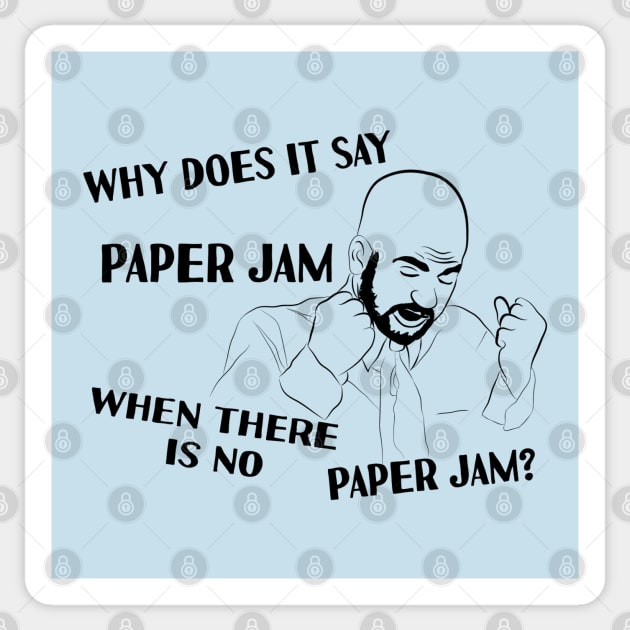 Paper Jam Mondays Suck Sticker by pixelcat